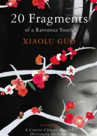 20 Fragments Of A Ravenous Youth