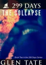 299 Days The Collapse