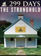 299 Days The Stronghold