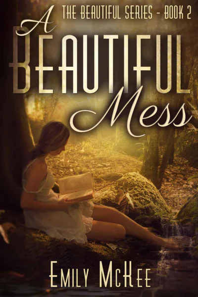 A Beautiful Mess