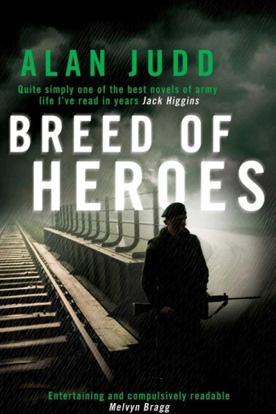 A Breed of Heroes
