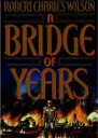 A Bridge of Years