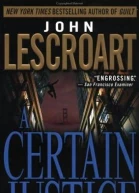 A Certain Justice