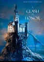 A Clash of Honor