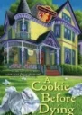 A Cookie Before Dying