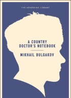 A Country Doctors Notebook