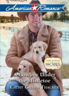 A Cowboy Under The Mistletoe