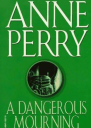 A Dangerous Mourning