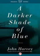 A Darker Shade of Blue