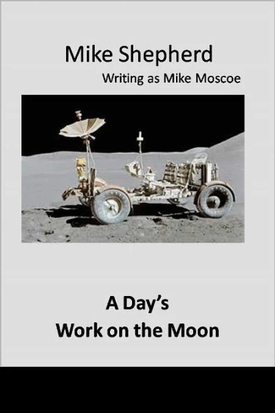A Days Work on the Moon