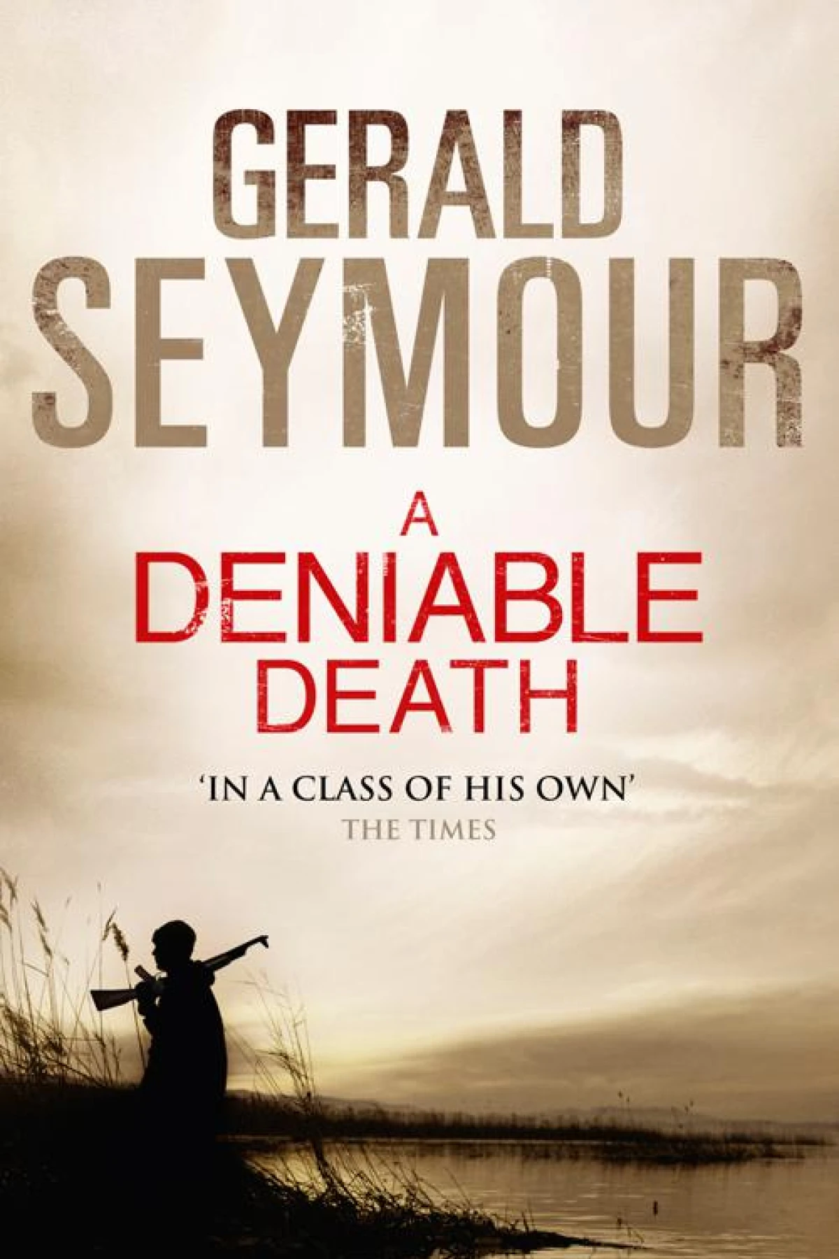 A Deniable Death  Seymour Gerald