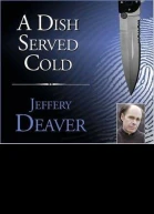 A Dish Served Cold