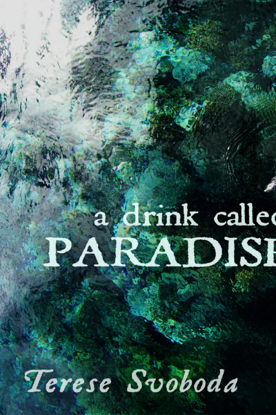 A Drink Called Paradise