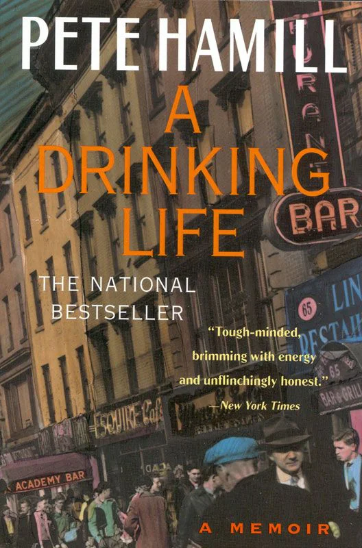 A Drinking Life  Hamill Pete