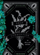 A Drop of Corruption An Ana and Din Mystery