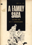 A family saga Volume One