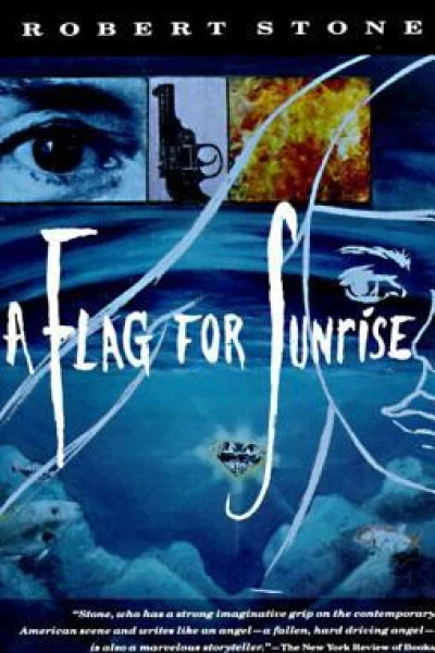 A Flag for Sunrise