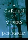 A Garden of Vipers