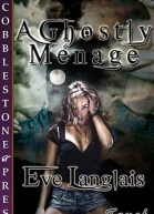 A Ghostly Ménage