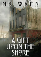 A Gift Upon the Shore