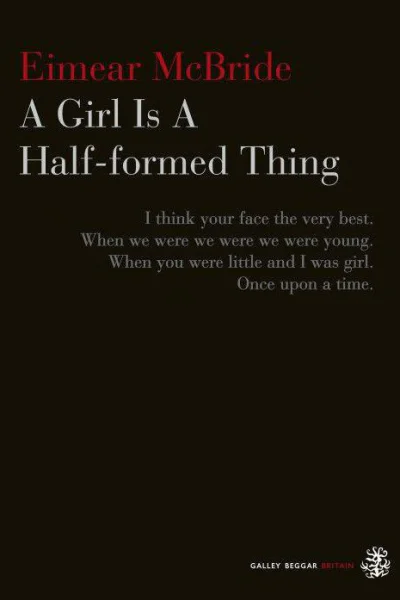 A Girl Is A Halfformed Thing