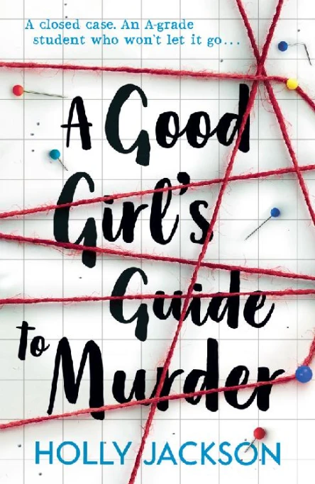A Good Girls Guide to Murder