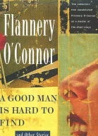 A Good Man Is Hard to Find and Other Stories