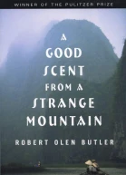 A Good Scent from a Strange Mountain Stories