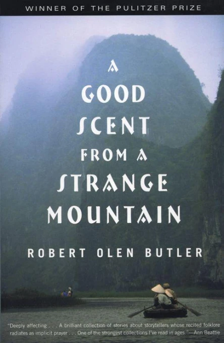 A Good Scent from a Strange Mountain Stories