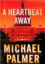 A Heartbeat Away