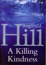 A Killing kindness