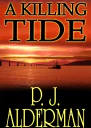 A Killing Tide