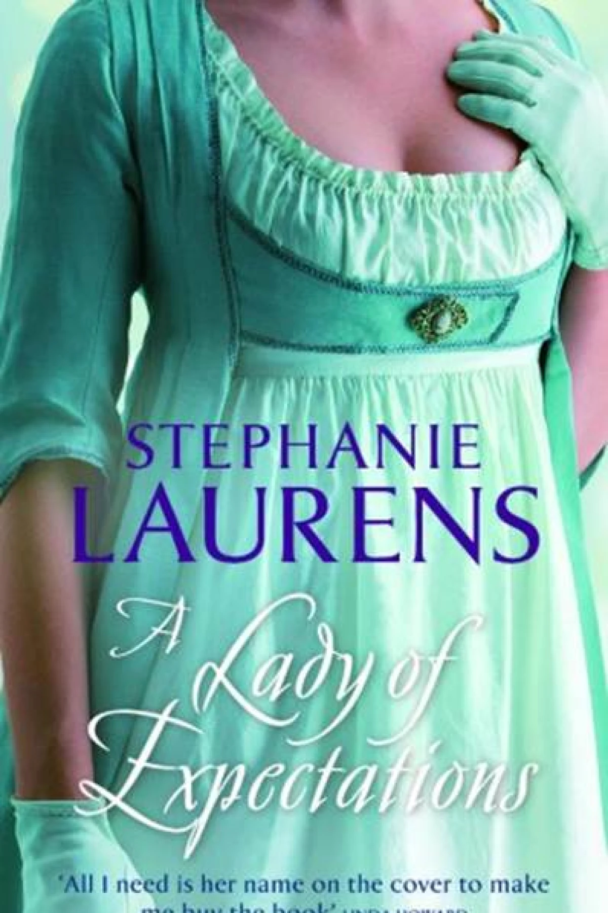 A Lady of Expectations Laurens Stephanie