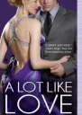 A Lot Like Love