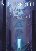 A Magic of Nightfall