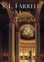 A Magic of Twilight