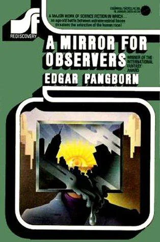 A Mirror for Observers  Pangborn Edgar