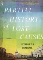 A Partial History of Lost Causes