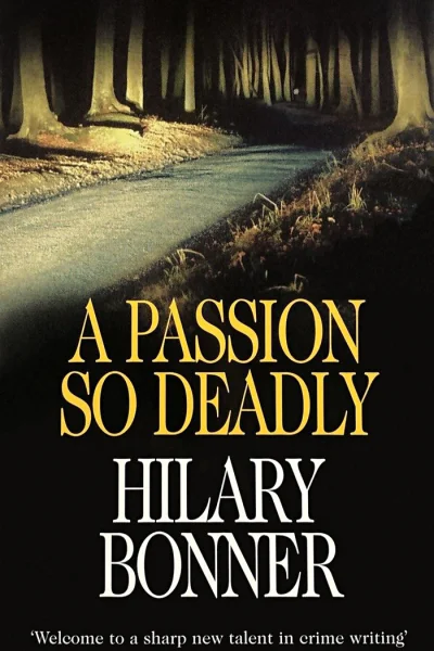 A Passion So Deadly