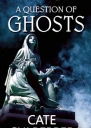 A Question of Ghosts
