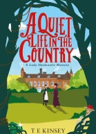 A Quiet Life in the Country