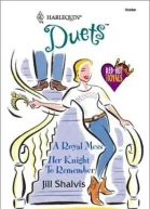 A Royal Mess and Her Knight To Remember