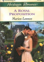 A Royal Proposition
