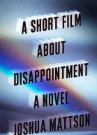A Short Film About Disappointment