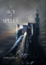 A Sky of Spells