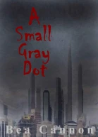 A Small Gray Dot
