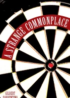 A Strange Commonplace