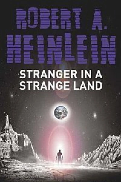 A Stranger in a Strange Land