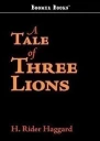 A Tale of Three Lions