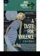 A Taste for Violence